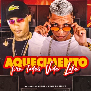 Aquecimento para Todas Vida Loka