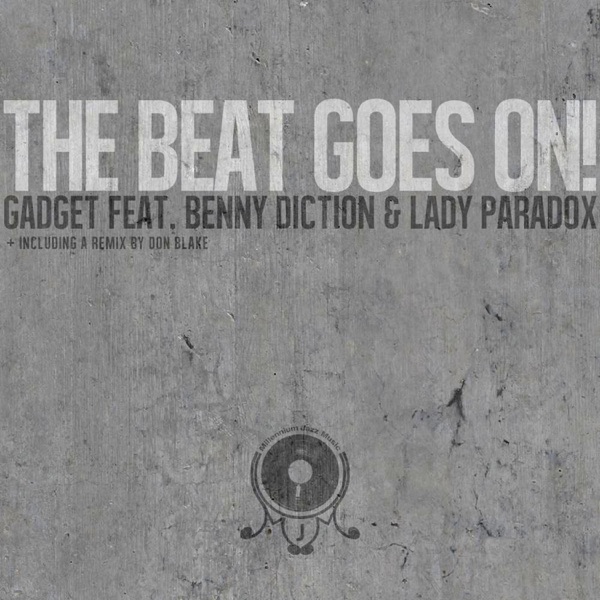 The Beat Goes On ( Remix ) [feat. Benny Diction] - Single