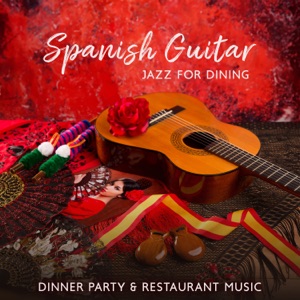 Spanish Guitar Jazz for Dining: Dinner Party & Restaurant Music, Bossa Bar del Mar 2023, Classical & Steel String Guitar