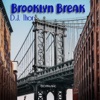 Brooklyn Break - Single