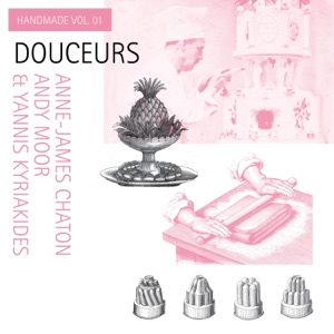 Douceurs: Handmade, Vol. 1 - Single