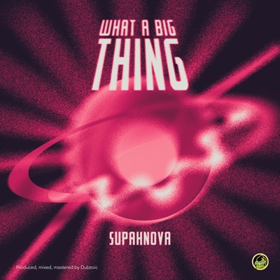 What a big Thing - Single