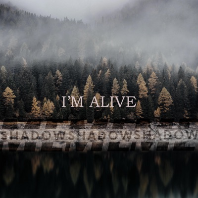 I'm Alive - Single