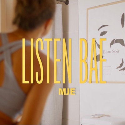 LISTEN BAE - Single