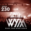 Wake Your Mind Radio 230