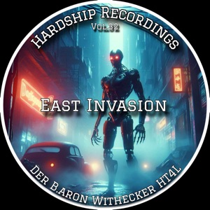 East Invasion (feat. Withecker) - EP
