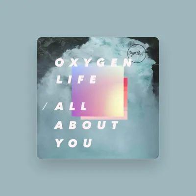 Listen to Oxygen Life, watch music videos, read bio, see tour dates & more!