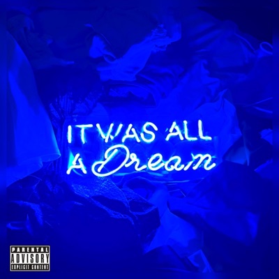 It Was All a Dream