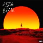 Alien Brain - EP artwork