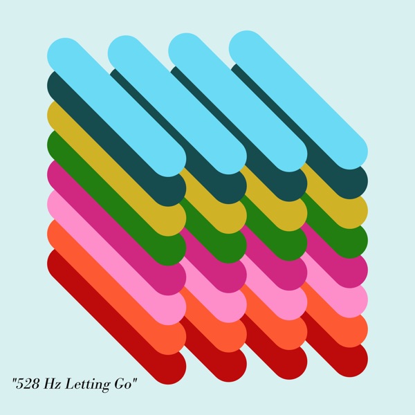 528 Hz Letting Go