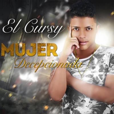 El Cursy - Mujer Decepcionada