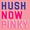 Hush Now - Single