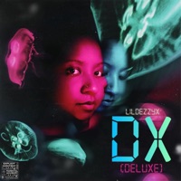 DX Deluxe - Lildezzyx