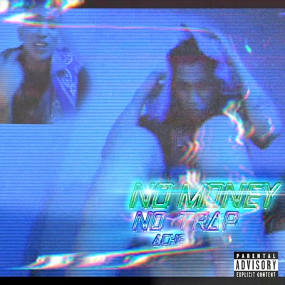 No Money No Trap - Single