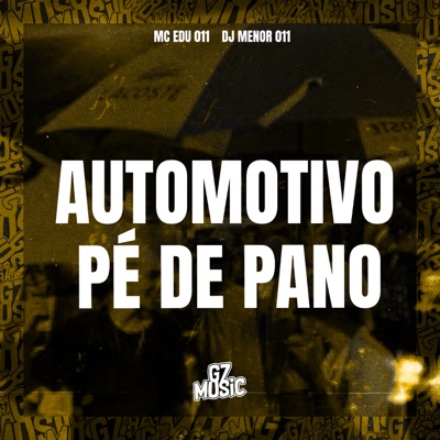 Automotivo Pé de Pano - Single