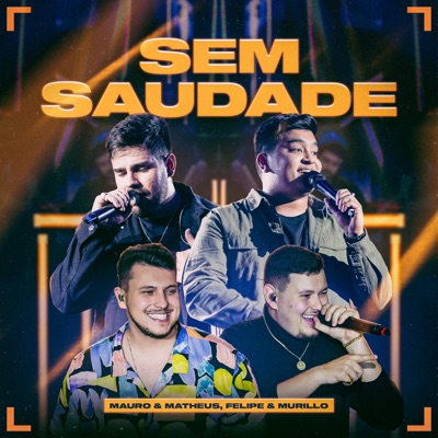 Sem Saudade (Ao Vivo) - Single
