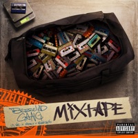 Mixtape (feat. Killah Calico, Lil Vac & BGRN Mercy) - Single - Bezzeled Gang