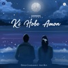 Ki Hobe Amon - Single