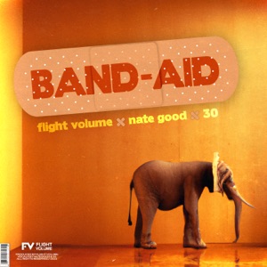 BAND-AID (with Nate Good & 30) - Single