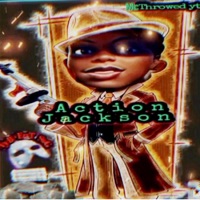 Action Jackson Chronicles - Single - Throwed Yt