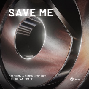 Save Me (feat. Jordan Grace) - Single