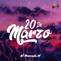 El Borrado M - 20 De Marzo (El Beto 1)