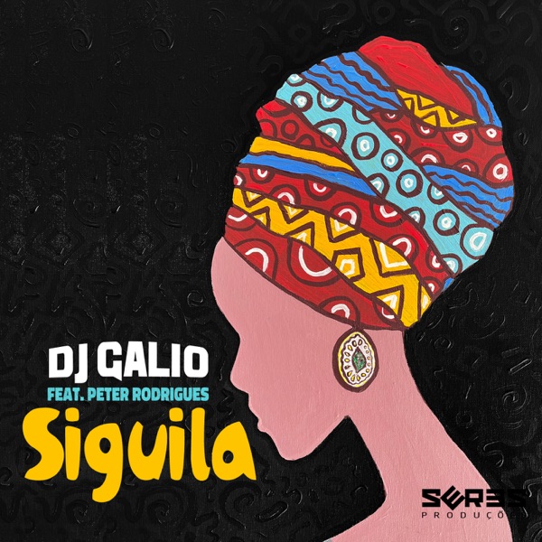 Siguila (feat. Peter Rodrigues) - Single