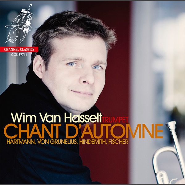 Chant d'automne: Works by Hartmann, Grunelius, Hindemith & Fischer
