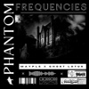 Phantom Frequncies - Single