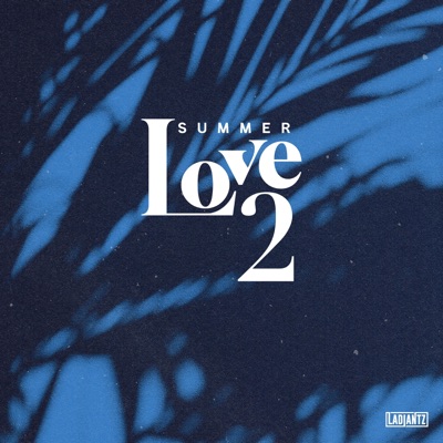 Summer Love, Pt. 2 - EP