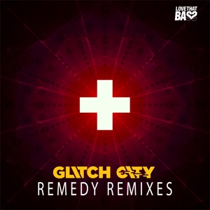 Remedy Remixes - EP