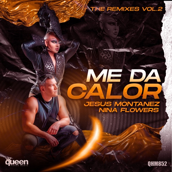 Me Da Calor, Vol. 2 (The Remixes) - EP