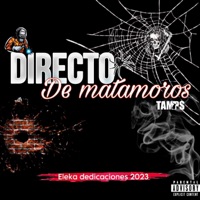 Directo de Matamoros - Single - EleKa