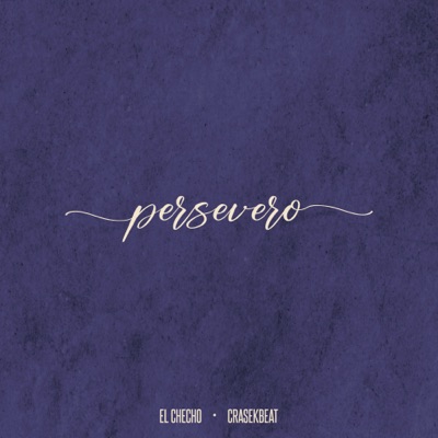Persevero (feat. Crasekbeat) - Single