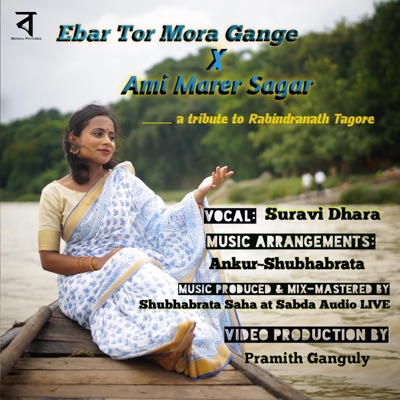 Ebar Tor Mora Gange X Ami Marer Sagar - Single