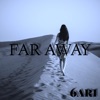 Far Away