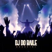 DJ do Baile artwork