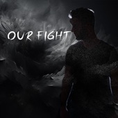 Our Fight artwork