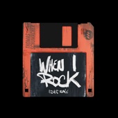 When I Rock (A.D.H.S. Club Mix) artwork