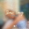 Ikaw Lang - Single