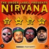 Nirvana (feat. Cashus King, Blu, Jeff Johnson II & Yamin Semali) - Single