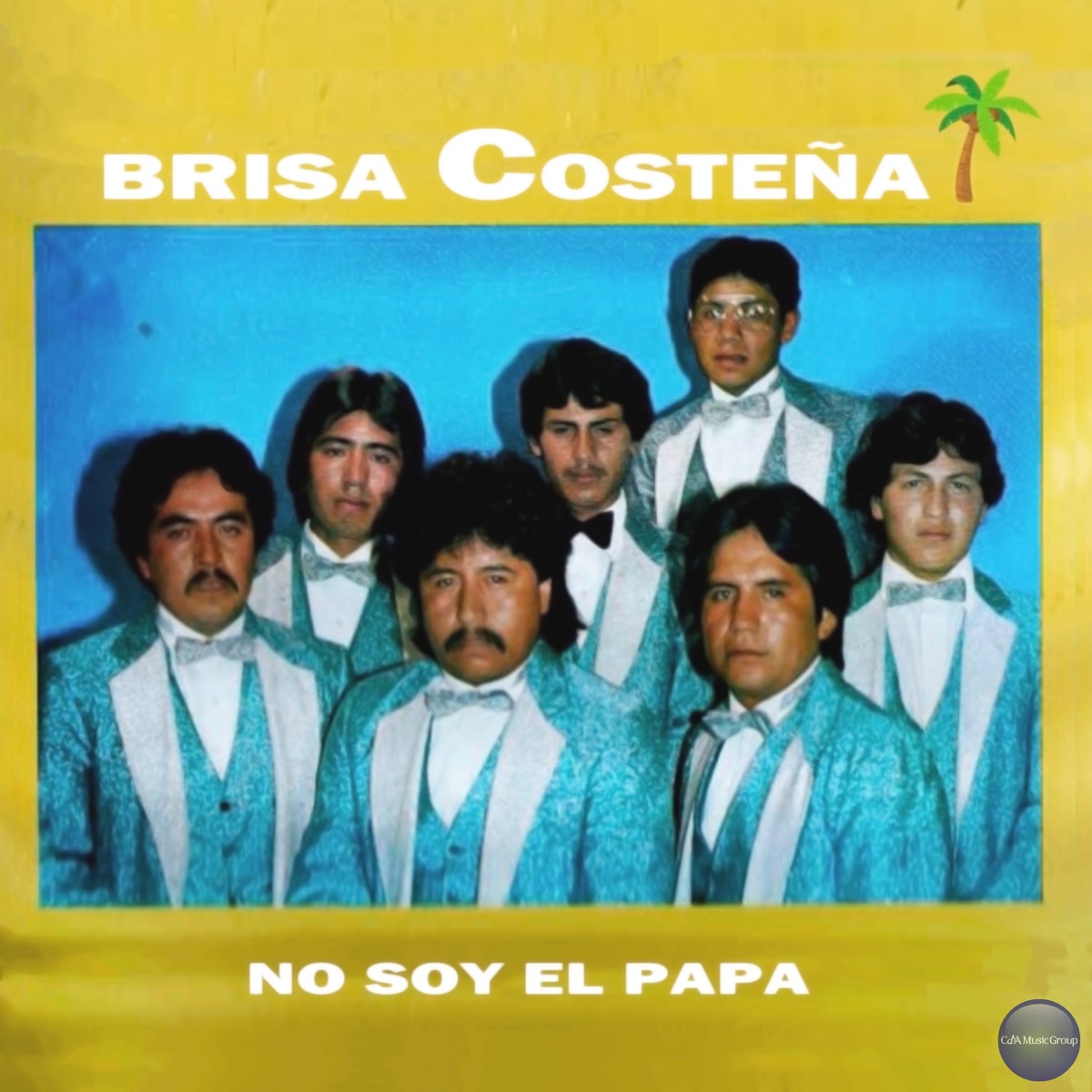 No Soy el Papá - Album by Brisa Costeña - Apple Music