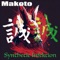 Makoto - Synthetic Infektion lyrics