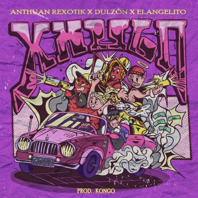 Xhulo (feat. Dulzón, Elangelito & KongoMx) - Single