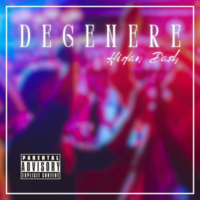 Degenere - Single