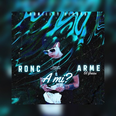 EL GAZZU (RONCARME A MI?) - Single