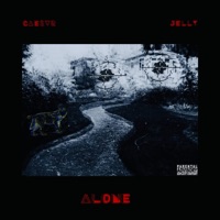 Alone - Single - Cae$vr & Jelly