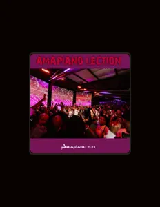 Amapiano lection dinle, müzik videolarını izle, biyografisini oku, tur tarihlerini ve daha fazlasını gör!