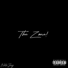 The Zone! NotxJay
