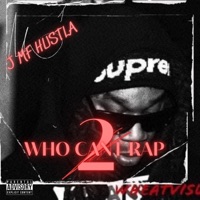 Who Cant Rap 2 - J Mf Hustla Baby